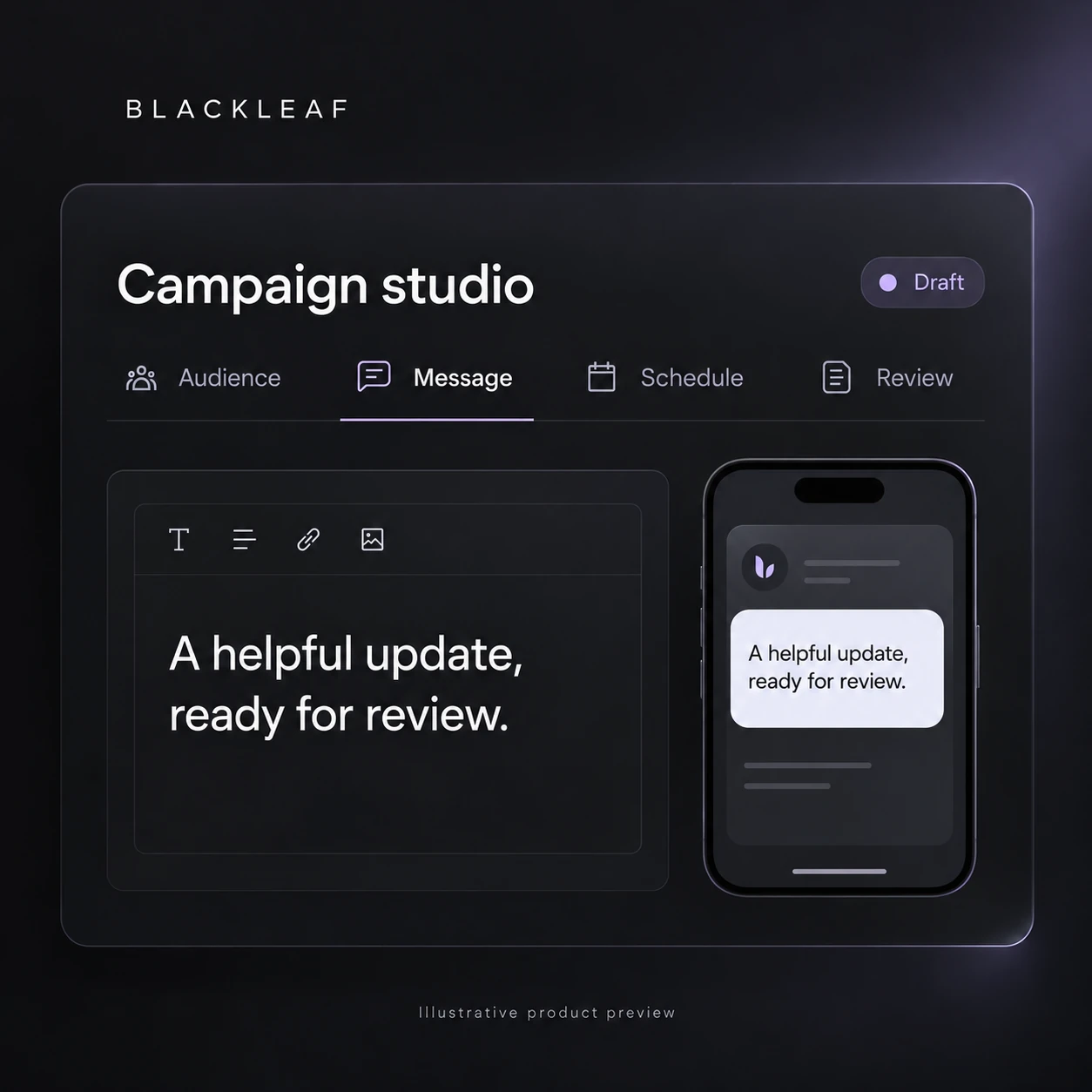 Illustrative product preview: a draft message in Campaign Studio beside its phone preview.